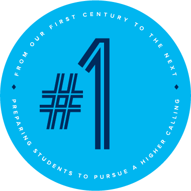 #1 - From our First Century to the Next - Preparing Students to Pursue a Higher Calling